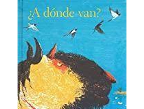 Livro A Donde Van / Pd. de Peyron Pichardo, Gabriela Rosario (Espanhol)