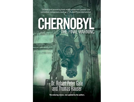 Livro Chernobyl The Final Warning de Dr Robert Gale e Thomas Hauser (Inglês)