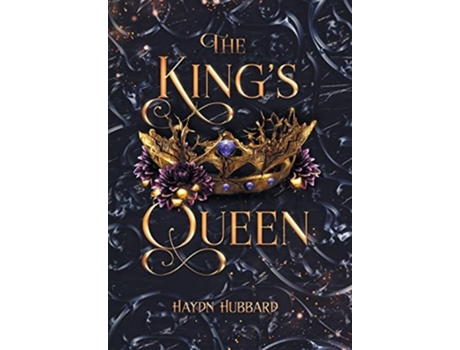 Livro The Kings Queen de Haydn Hubbard (Inglês - Capa Dura)
