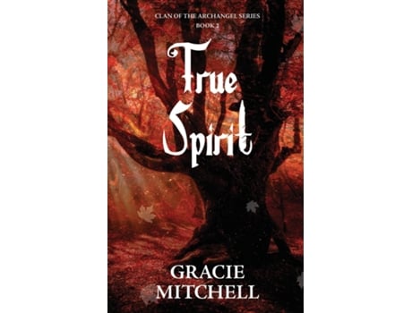 Livro True Spirit De Gracie Mitchell (inglês)