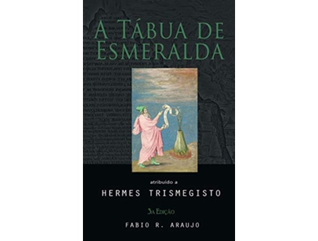 Livro Tabua de Esmeralda de Hermes Trismegisto (Português - Capa Dura)