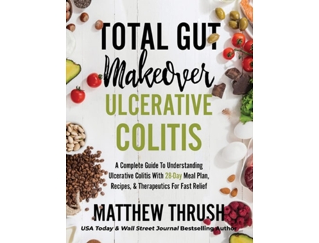 Livro Total Gut Makeover de Matthew Thrush (Inglês - Capa Dura)