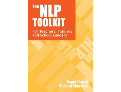 Livro the nlp toolkit de roger terry,richard churches (inglês)