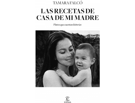 Livro Las Recetas De Casa De Mi Madre de Tamara Falcó (Espanhol)