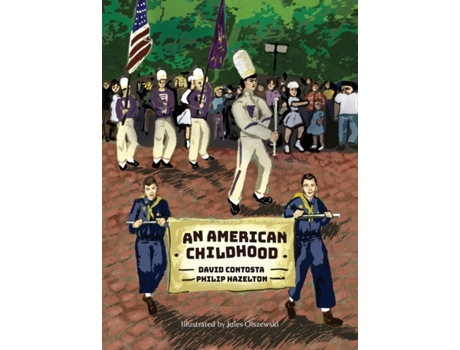 Livro An American Childhood David R Contosta, Philip M. Hazelton (Inglês)