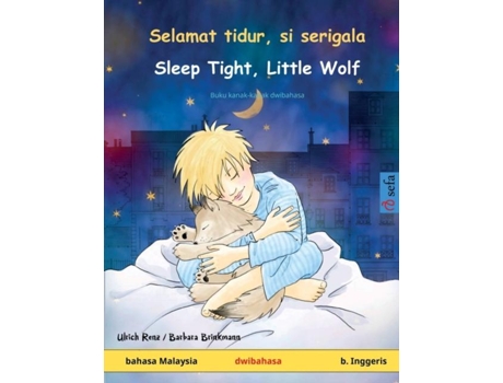 Livro Selamat Tidur, Si Serigala - Sleep Tight, Little Wolf De Ulrich Renz (inglês)