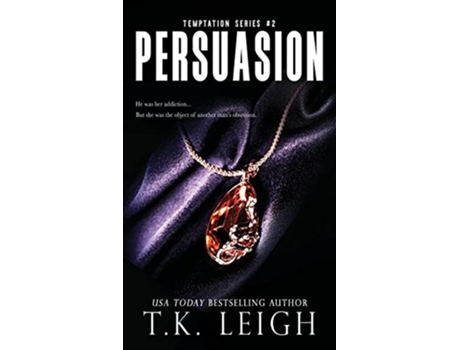 Livro Persuasion Temptation Series de Tk Leigh (Inglês - Capa Dura)