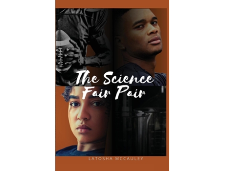 Livro The Science Fair Pair de LaTosha McCauley (Inglês)