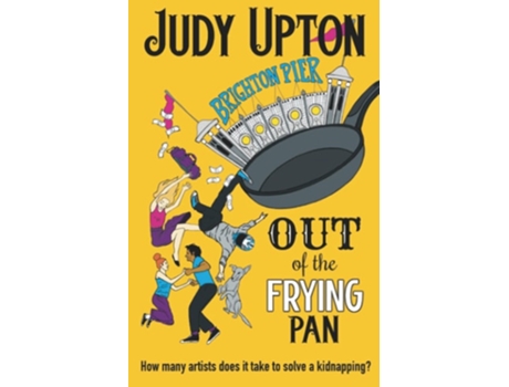 Livro Out Of The Frying Pan de Judy Upton (Inglês)
