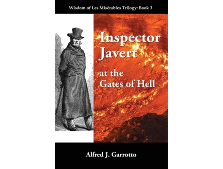Livro Inspector Javert At The Gates Of Hell De Garrotto, Alfred Et Al. (inglês)