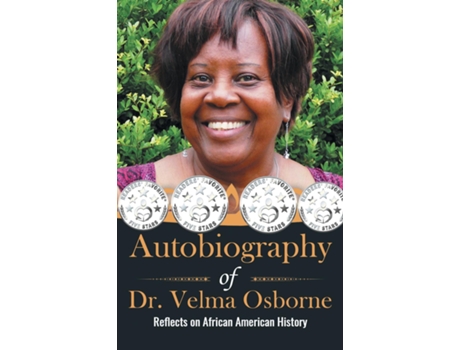 Livro Autobiography Of Dr. Velma Osborne Reflects On African American History De Velma Osborne (inglês)