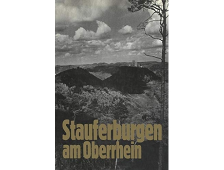Livro Stauferburgen Am Oberrhein German Edition de Robert Häusser, Alf Rapp et al. (Alemão - Capa Dura)