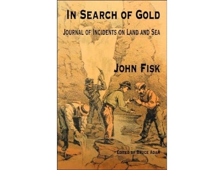 Livro In Search of Gold de John Fisk (Inglês)