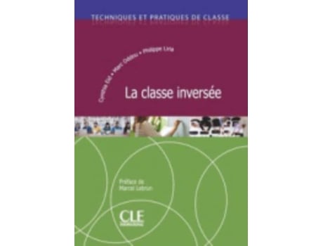 Livro La classe inversée fle de Philippe Liria, Marc Oddou et al. (Francês)