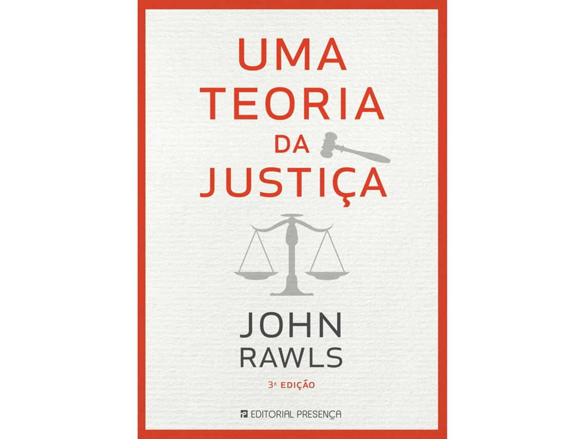 Uma Teoria Da Justiça De John Rawls