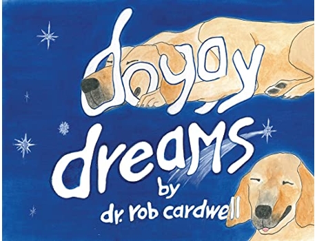 Livro Doggy Dreams de Dr Cardwell (Inglês)