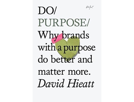 Livro Do Purpose de David Hieatt (Inglês)