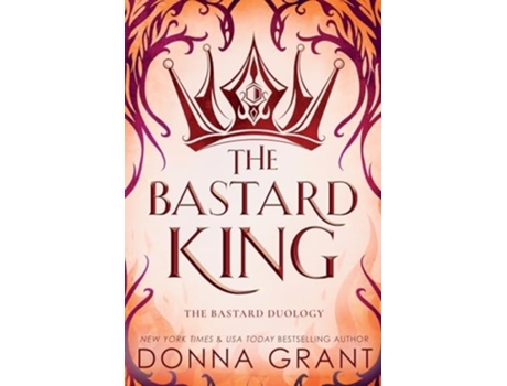 Livro The Bastard King de Donna Grant (Inglês)