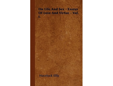 Livro Little Essays on Love and Virtue de Havelock Ellis (Inglês)