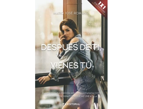 Livro Después De Ti, Vienes Tú de Mario José Romano (Português)