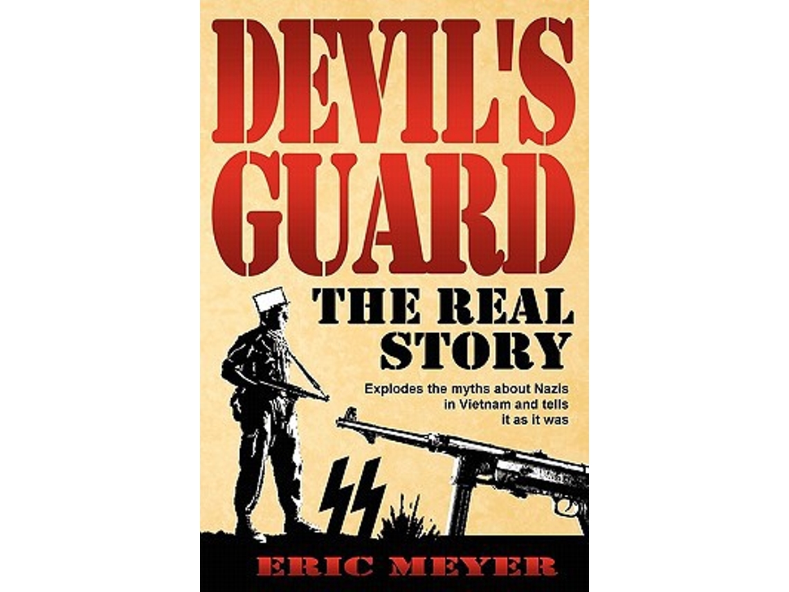Livro Devils Guard The Real Story de Eric Meyer (Inglês)