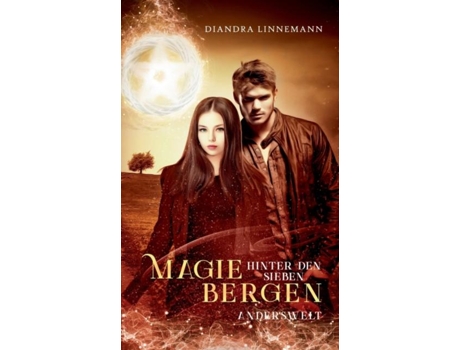 Livro Magie Hinter Den Sieben Bergenanderswelt De Diandra Linnemann (inglês)