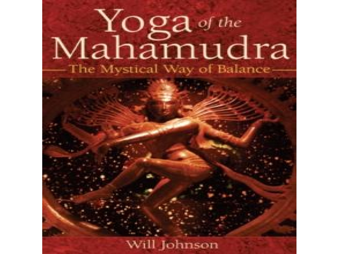 Livro Yoga of the Mahamudra de Will Johnson (Inglês)