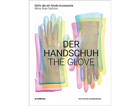 Livro The Glove De Leonie Wiegand E Madeleine Hase (inglês - Capa Dura)
