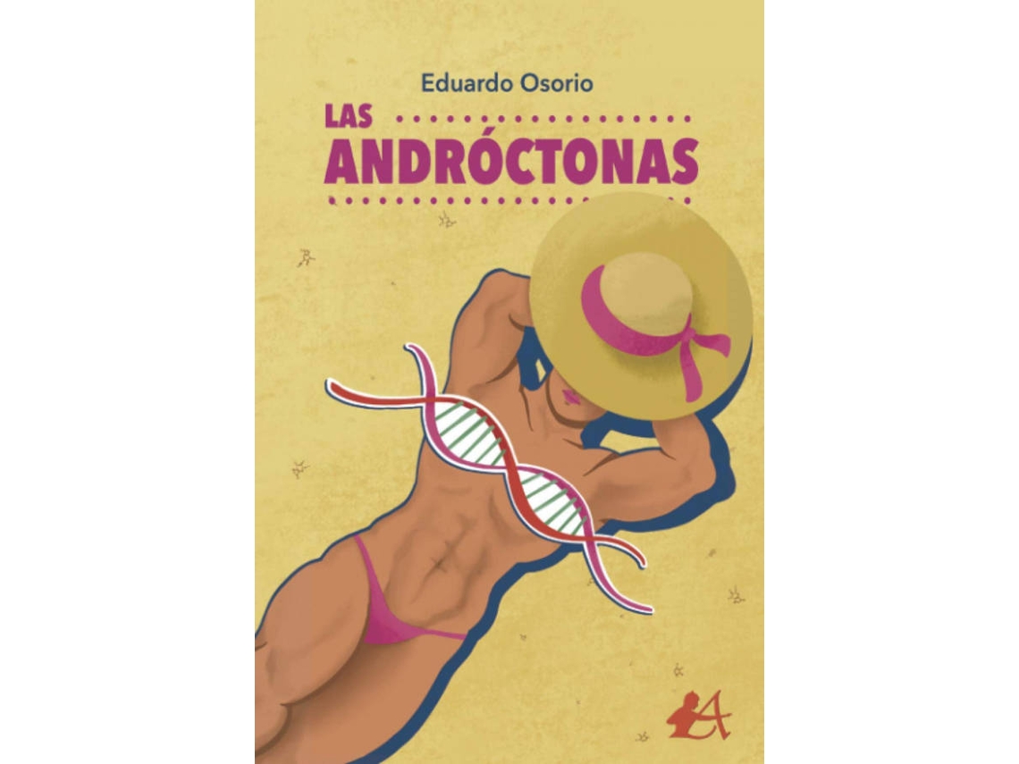 Livro Las Andróctonas de Eduardo Osorio (Espanhol)