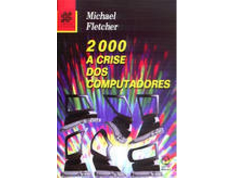 Livro 2000 A Crise Dos Computadores