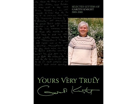 Livro Yours Very Truly Gareth Knight de Gareth Knight (Inglês)