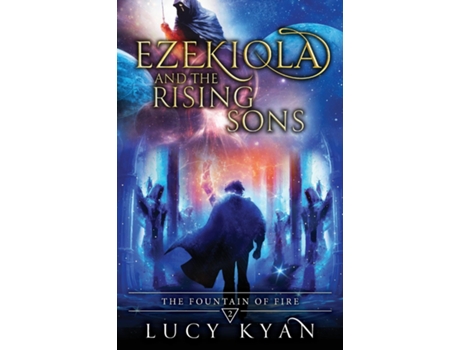 Livro Ezekiola and the Rising Sons de Lucy Kyan (Inglês)