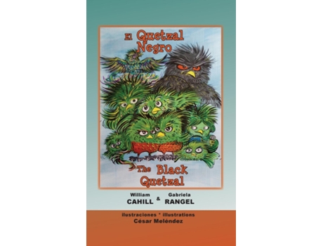 Livro El Quetzal Negro The Black Quetzal De William Cahill (inglês)