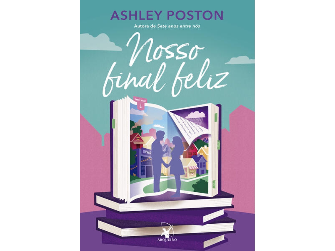 Livro Nosso Final Feliz de Ashley Poston (Português do Brasil)
