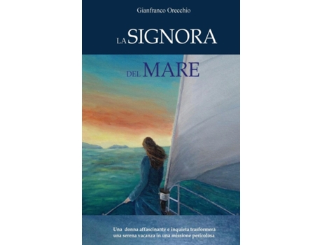 Livro La Signora del Mare de Gianfranco Orecchio (Italiano)