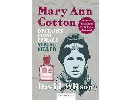 Livro Mary Ann Cotton De David Wilson (inglês - Capa Dura)