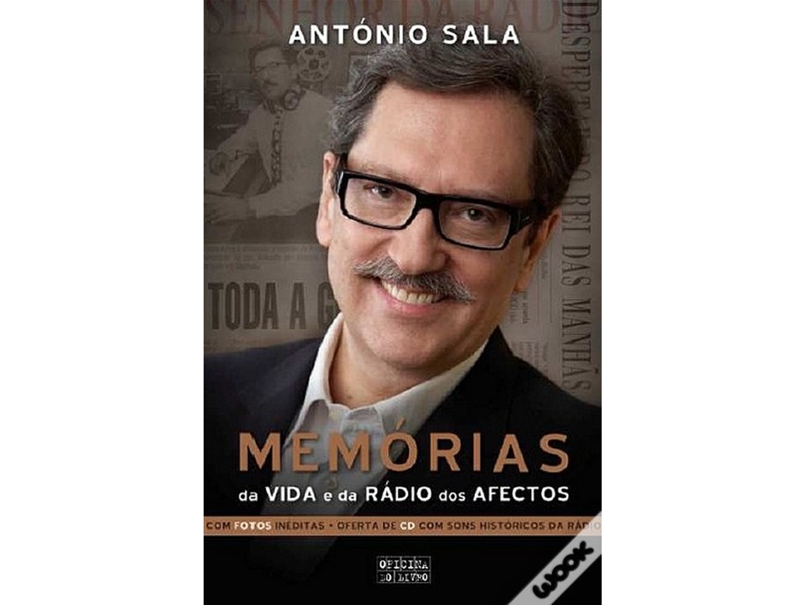 Livro Memórias da Vida e da Rádio dos Afectos de António Sala (Português - 2011)