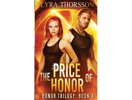 Livro The Price Of Honor De Lyra Thorsson (inglês)