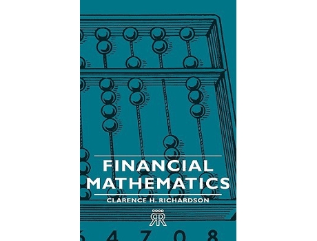 Livro Financial Mathematics de Clarence H Richardson (Inglês)