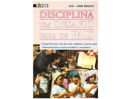 Livro Disciplina - Um Desafio Para os Pais .