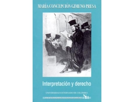 Livro Interpretación Y Derecho de MAR¡A-CONCEPCI¢N IMENO (Espanhol)