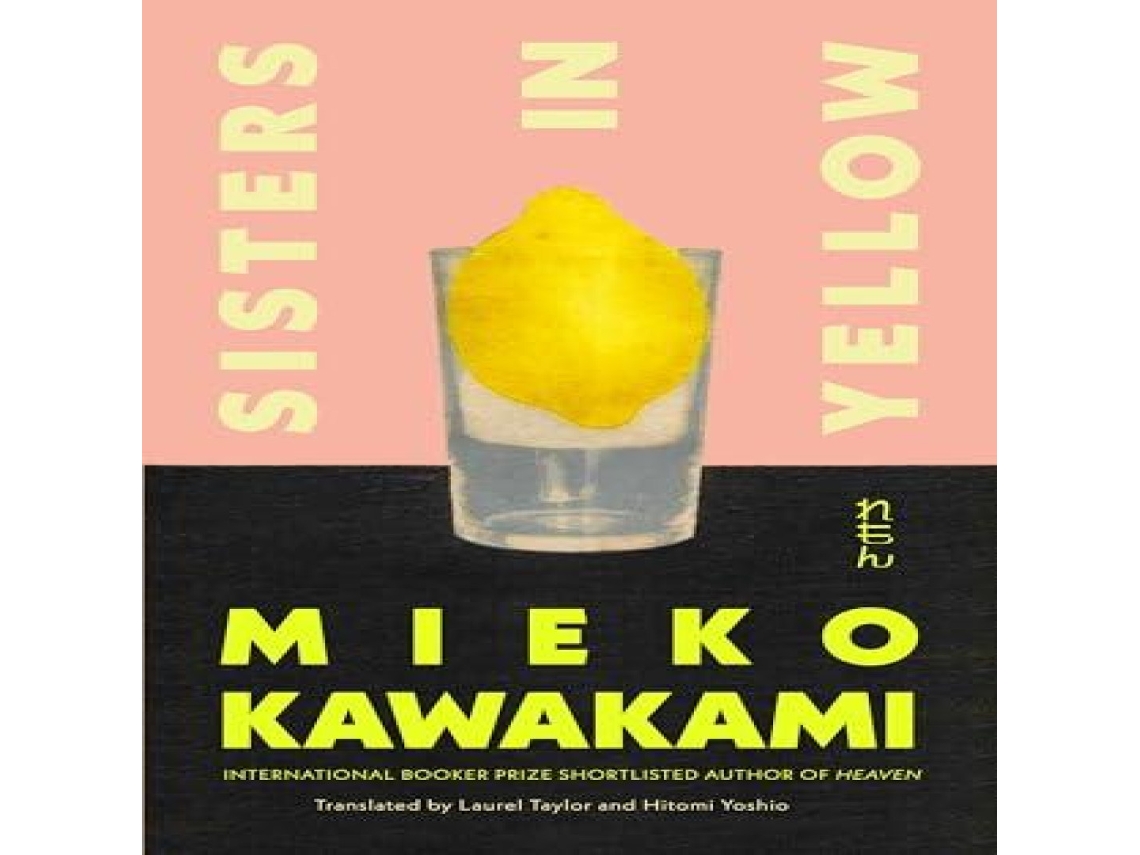 Livro Sisters in Yellow de Mieko Kawakami (Inglês)