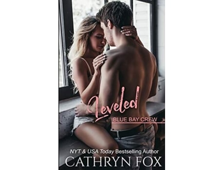 Livro Leveled De Cathryn Fox (inglês)