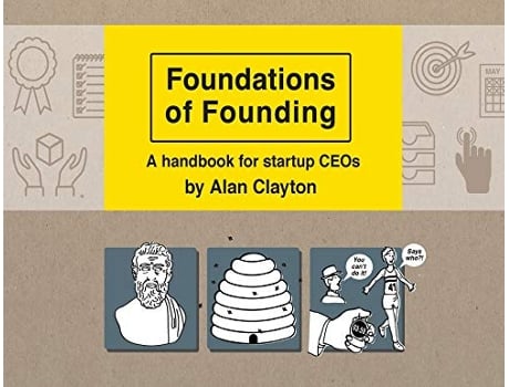 Livro Foundations of Founding A handbook for startup CEOs de Alan Clayton (Inglês)