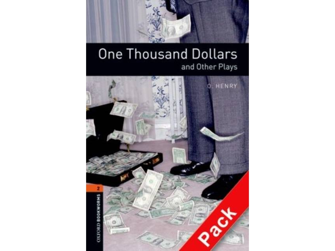 Livro OBWL 3E Level 2: One Thousand Dollars and Other Plays Playscript  Audio CD Pack (Inglês)