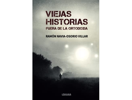 Livro Viejas Historias de Ramón Navia-Osorio Villar (Português)