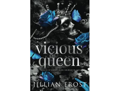 Livro Vicious Queen Princes of Devils Creek de Jillian Frost (Inglês)