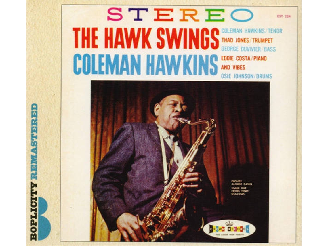 CD Coleman Hawkins - The Hawk Relaxes (1CDs)
