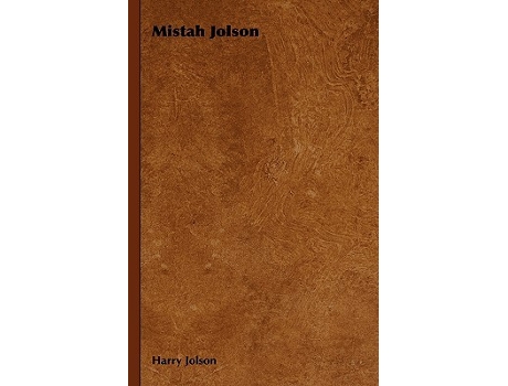 Livro Mistah Jolson de Harry Jolson (Inglês)