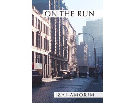 Livro On The Run De Izai Amorim (inglês)